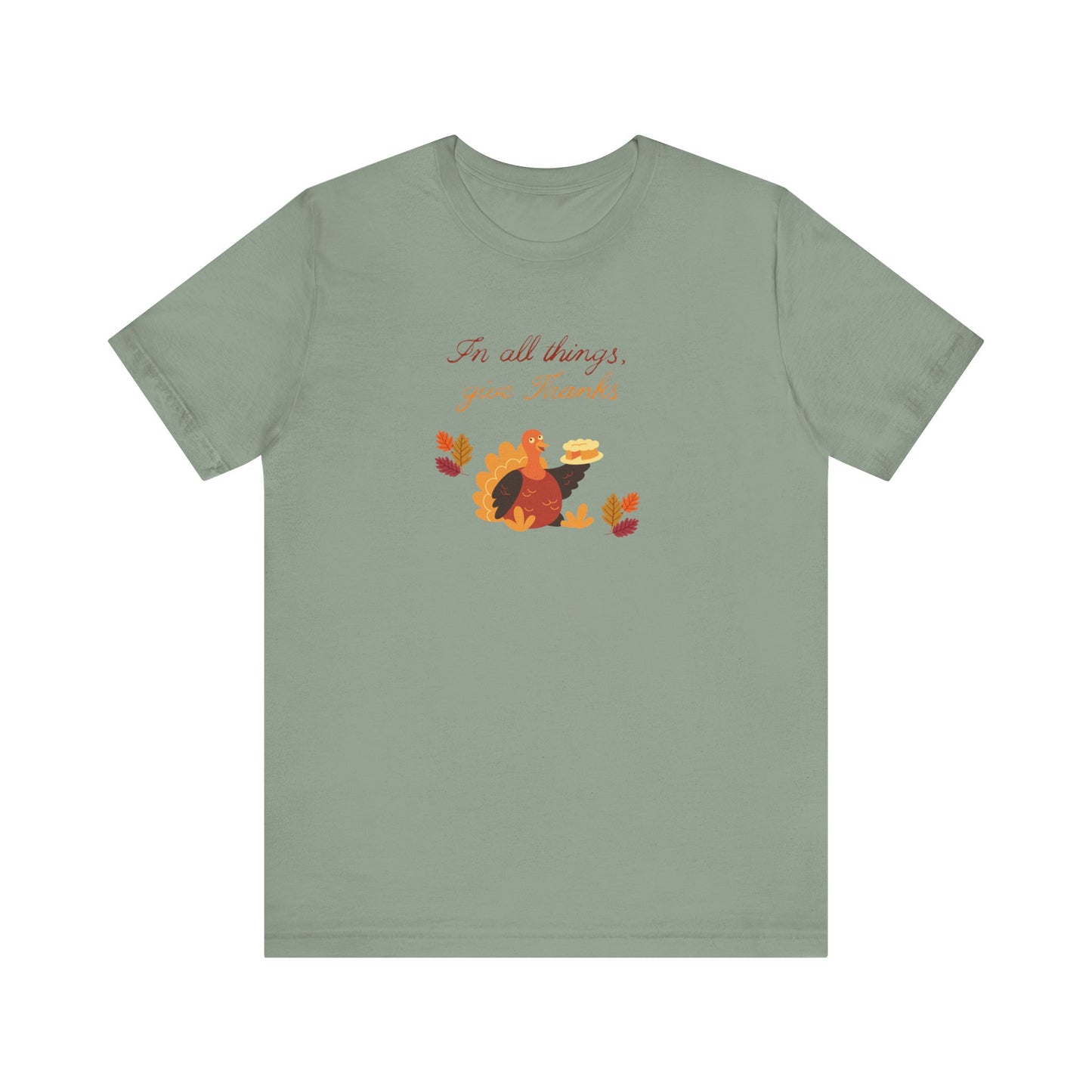 Give thanks—Unisex Jersey Short Sleeve Tee