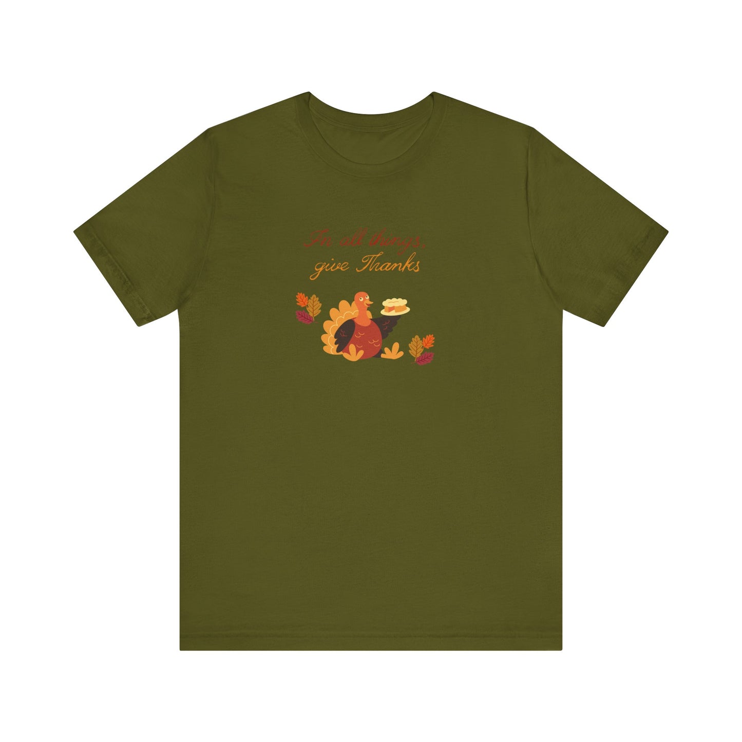 Give thanks—Unisex Jersey Short Sleeve Tee