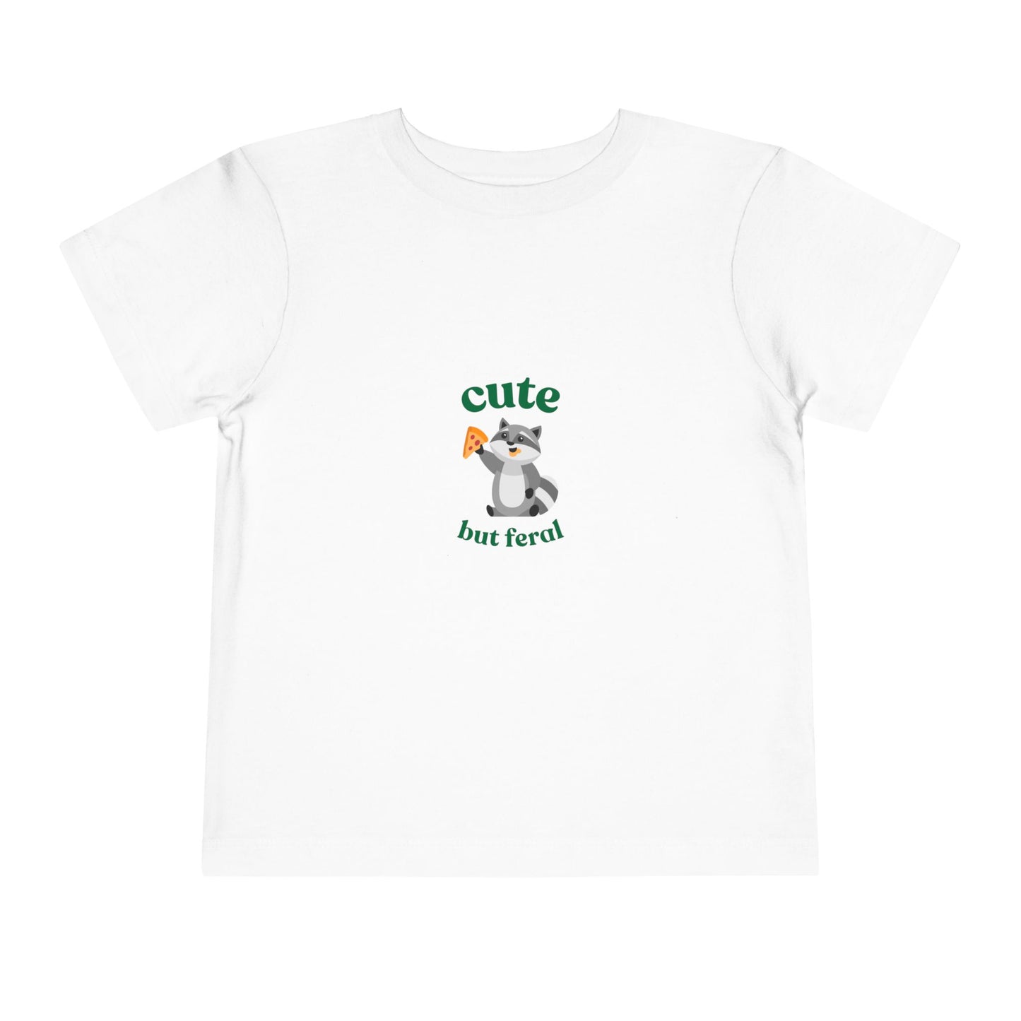 Cute but Feral TODDLER—Toddler Short Sleeve Tee