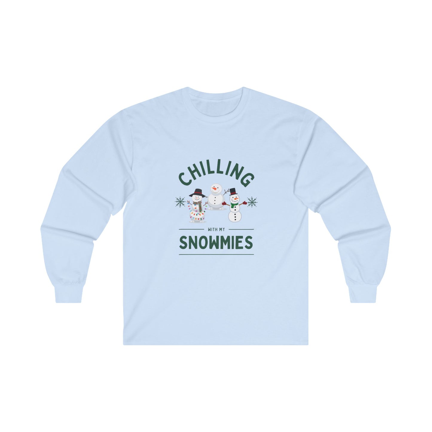 Chilling With My Snowmies Long Sleeve Tee