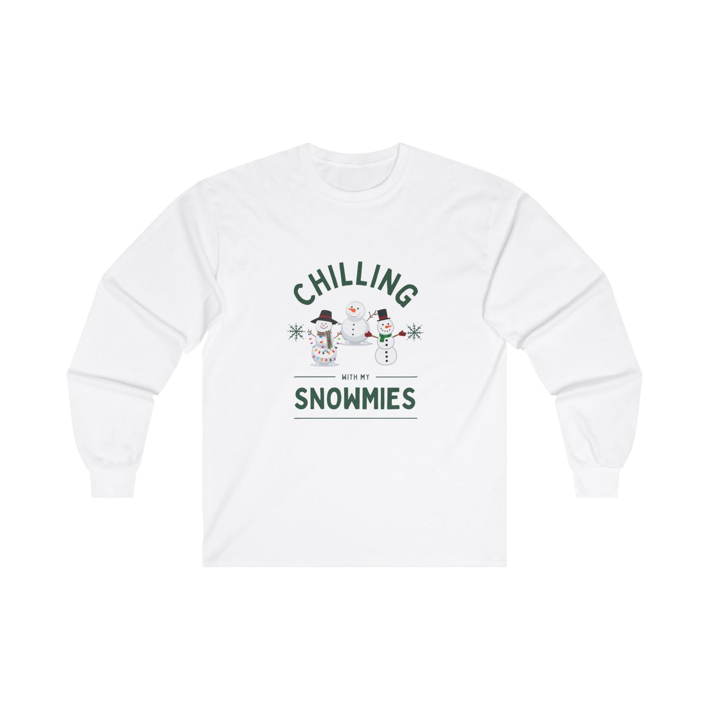 Chilling With My Snowmies Long Sleeve Tee
