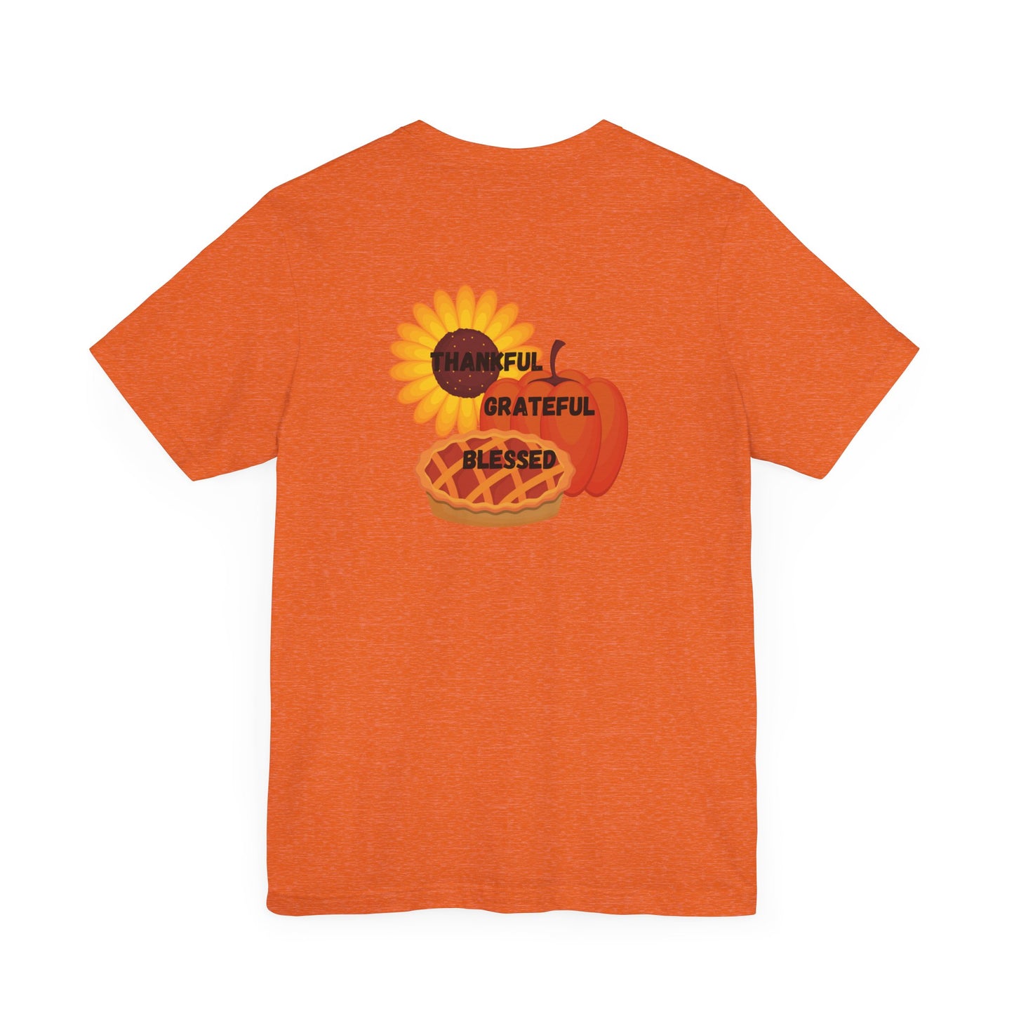 Happy Thanksgiving—Unisex Jersey Short Sleeve Tee