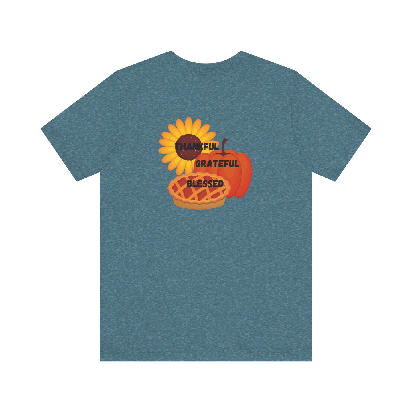 Happy Thanksgiving—Unisex Jersey Short Sleeve Tee