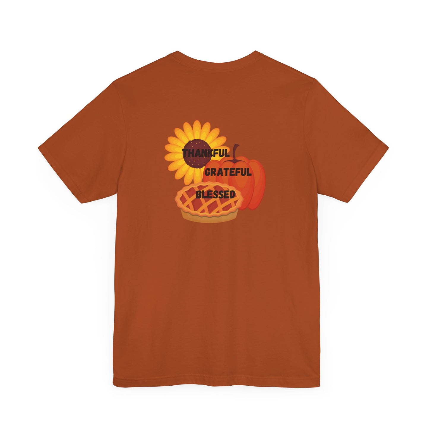 Happy Thanksgiving—Unisex Jersey Short Sleeve Tee