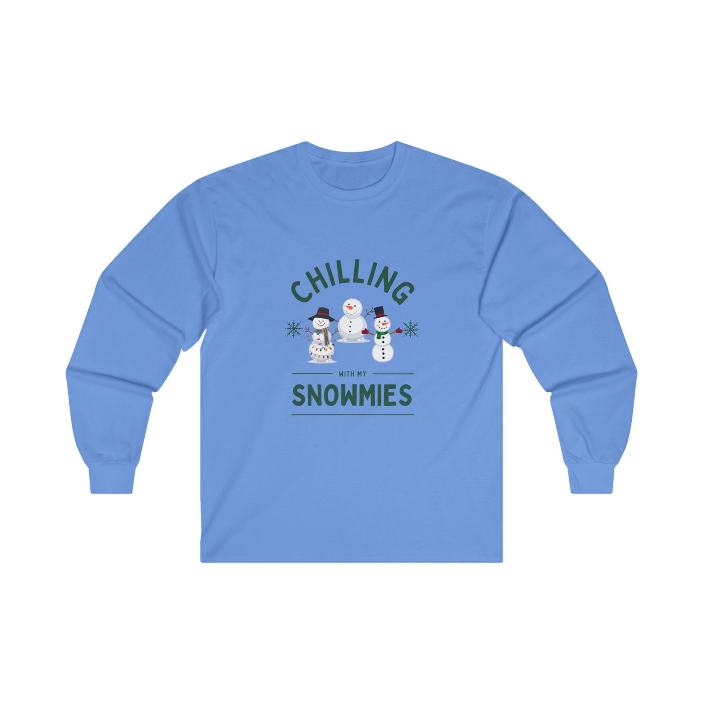 Chilling With My Snowmies Long Sleeve Tee