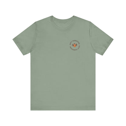 Happy Thanksgiving—Unisex Jersey Short Sleeve Tee