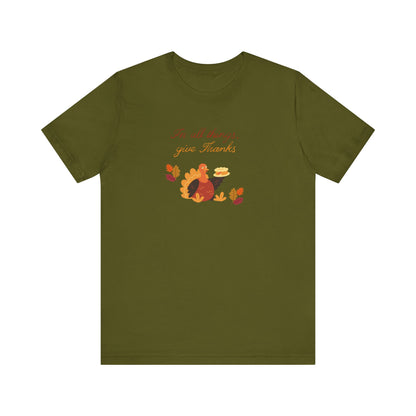 Give thanks—Unisex Jersey Short Sleeve Tee