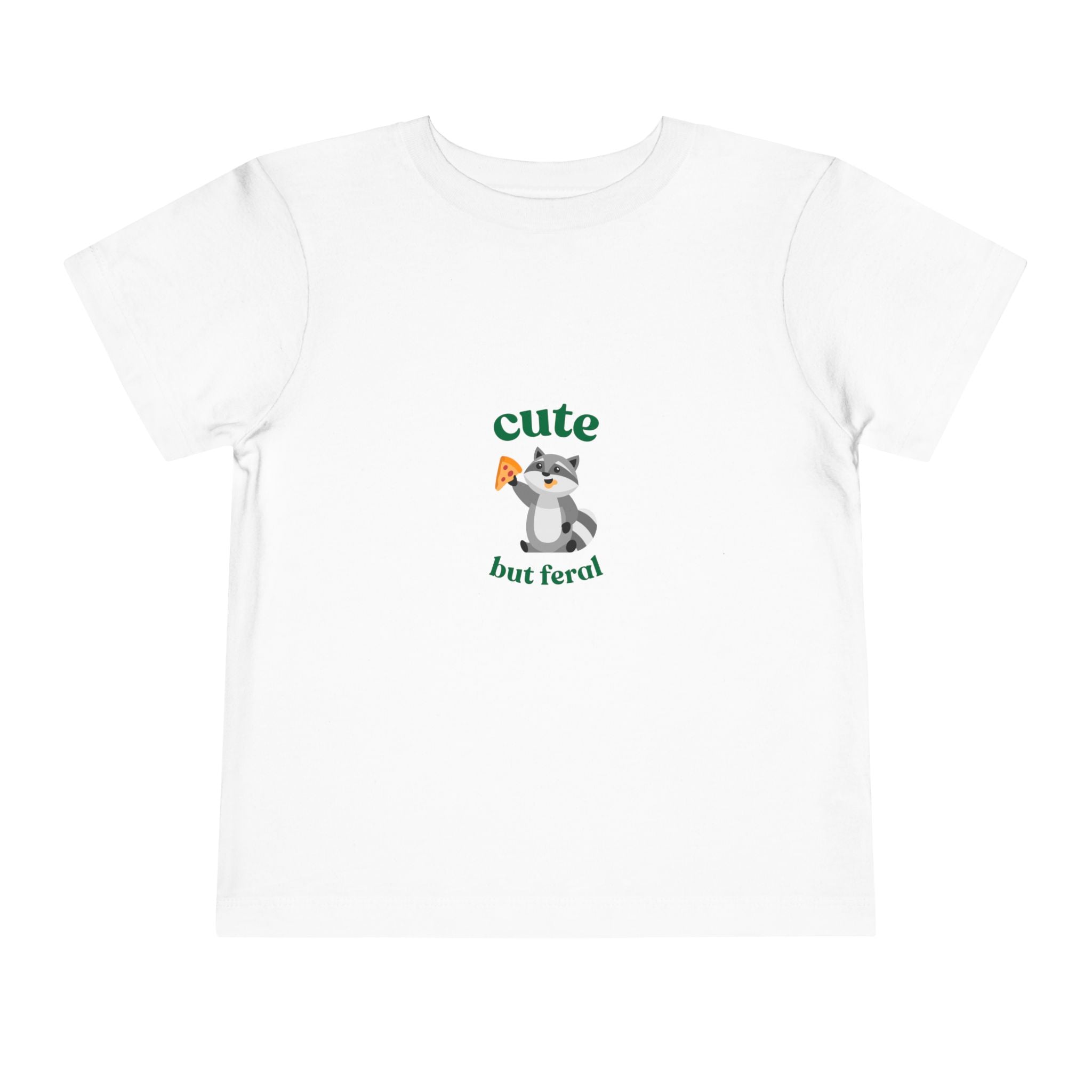 Cute but Feral TODDLER—Toddler Short Sleeve Tee