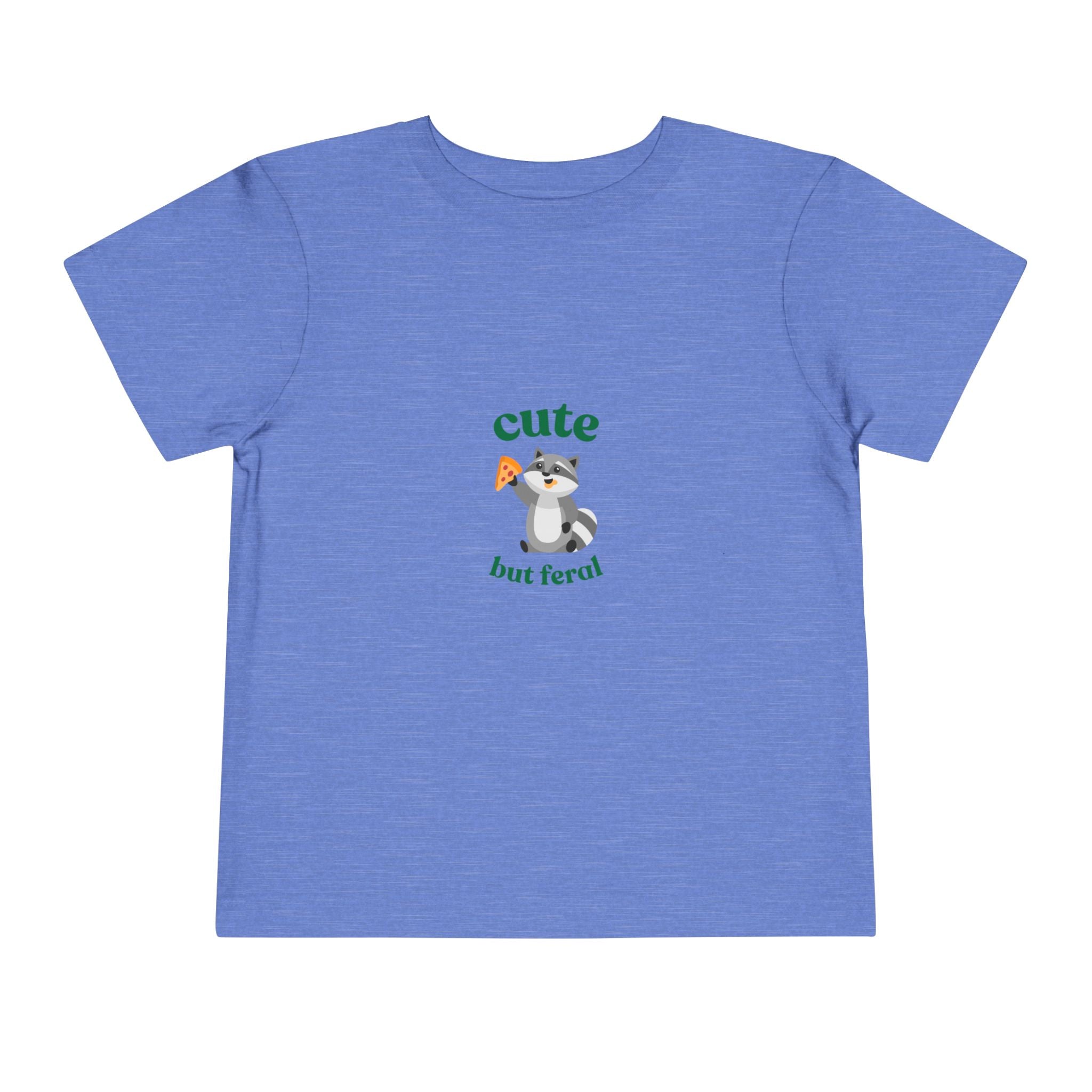 Cute but Feral TODDLER—Toddler Short Sleeve Tee