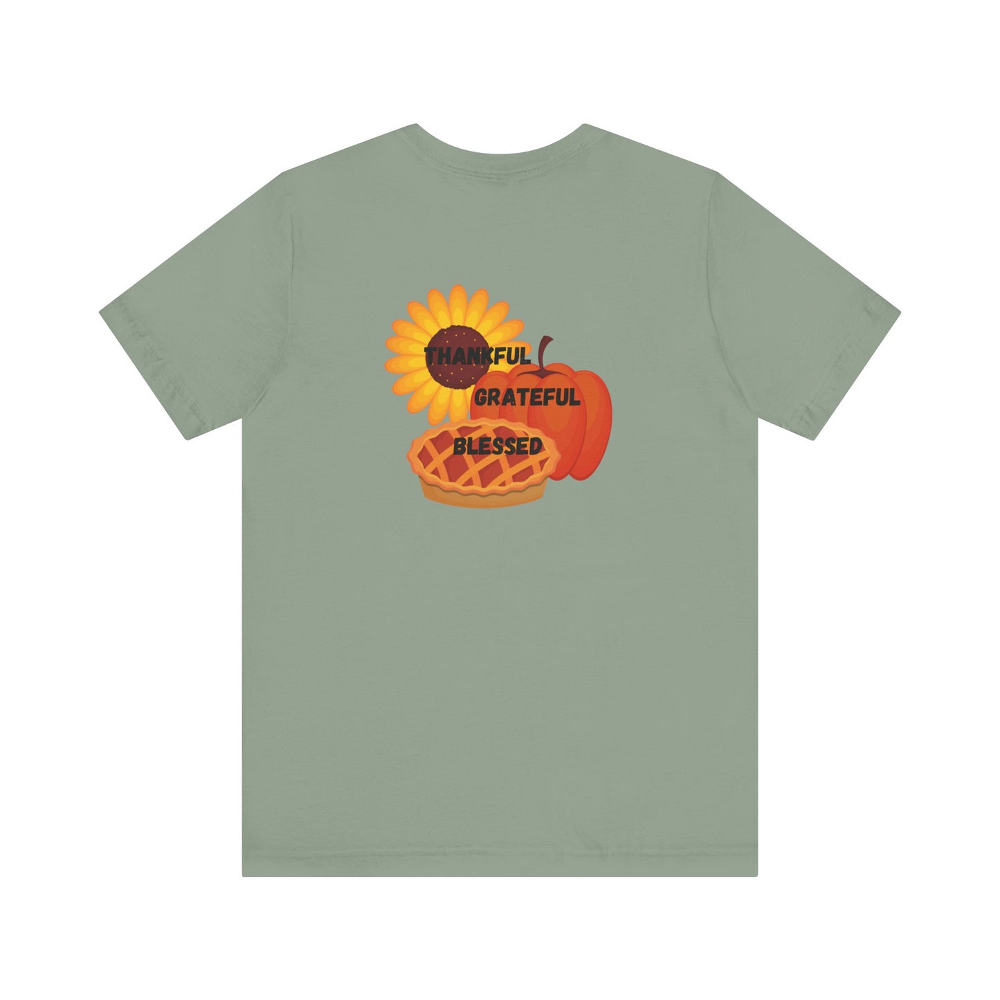 Happy Thanksgiving—Unisex Jersey Short Sleeve Tee