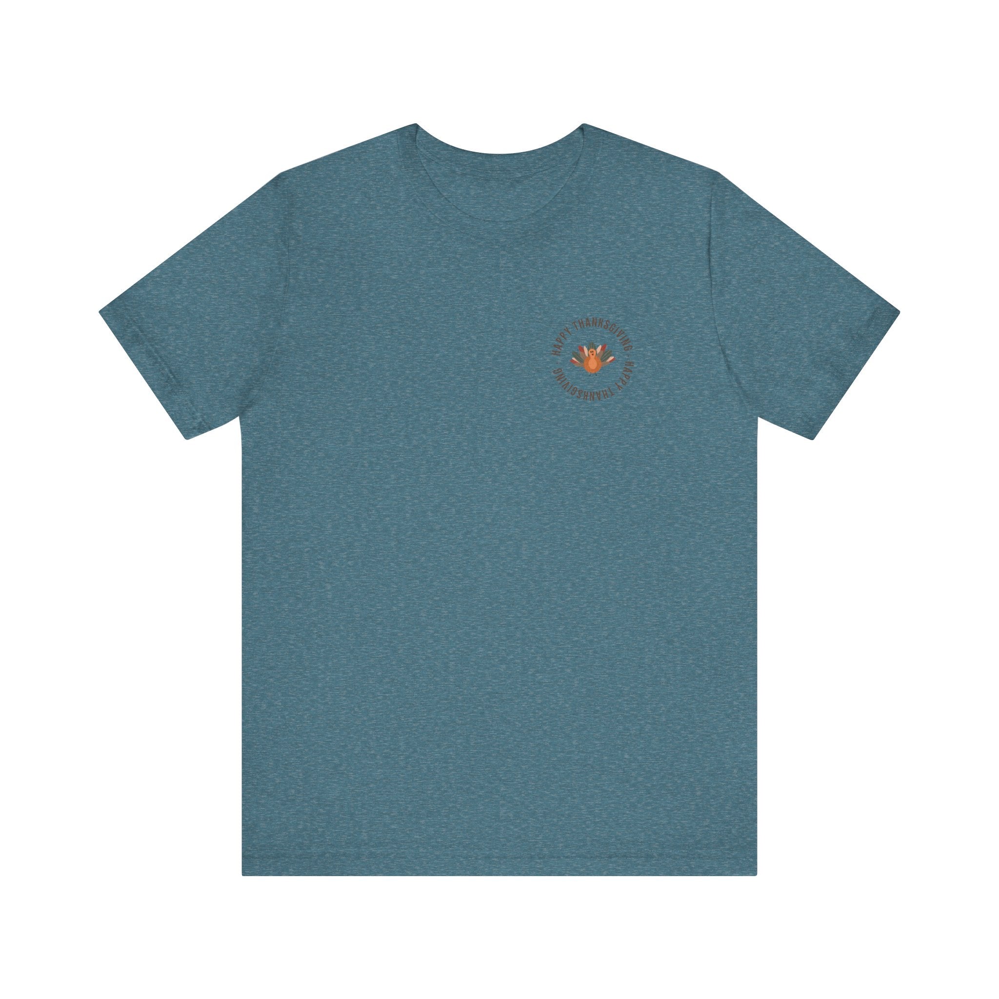 Happy Thanksgiving—Unisex Jersey Short Sleeve Tee