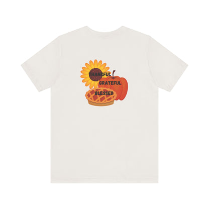 Happy Thanksgiving—Unisex Jersey Short Sleeve Tee
