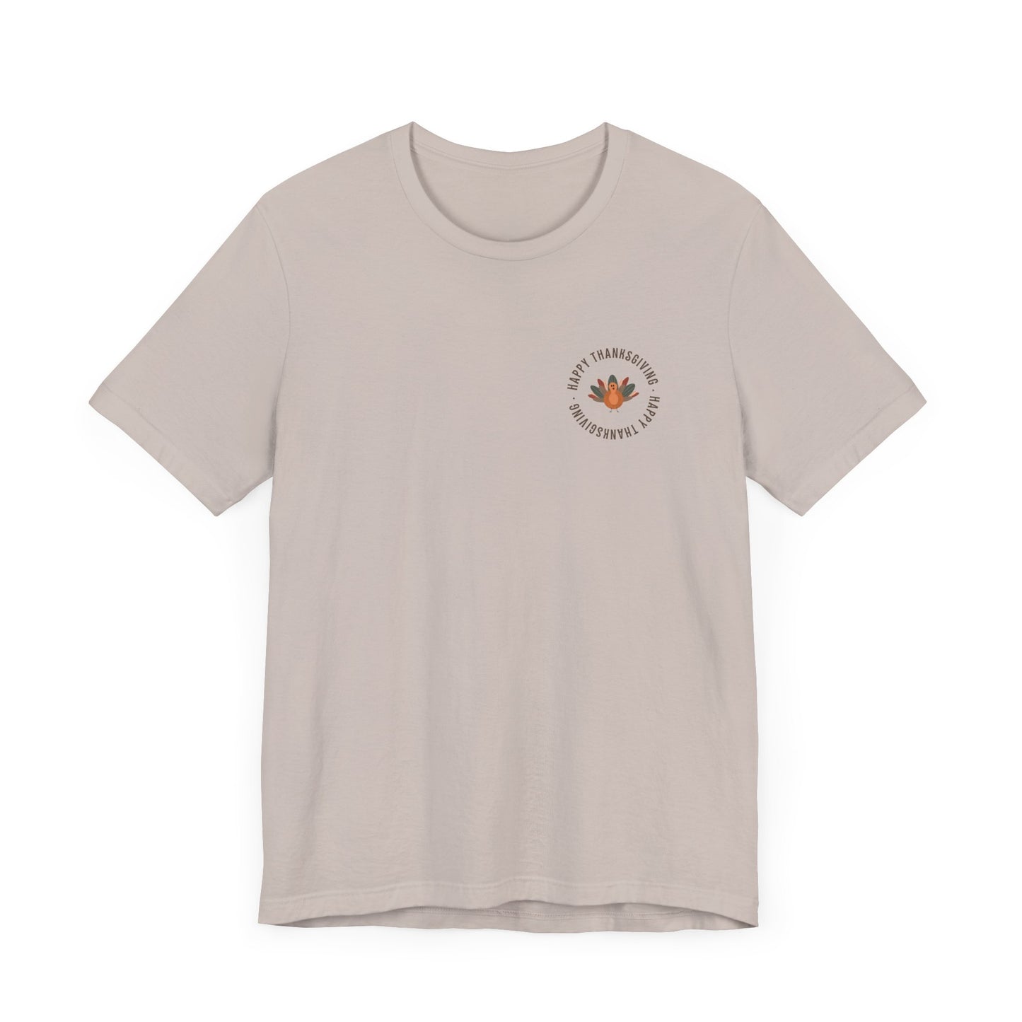 Happy Thanksgiving—Unisex Jersey Short Sleeve Tee