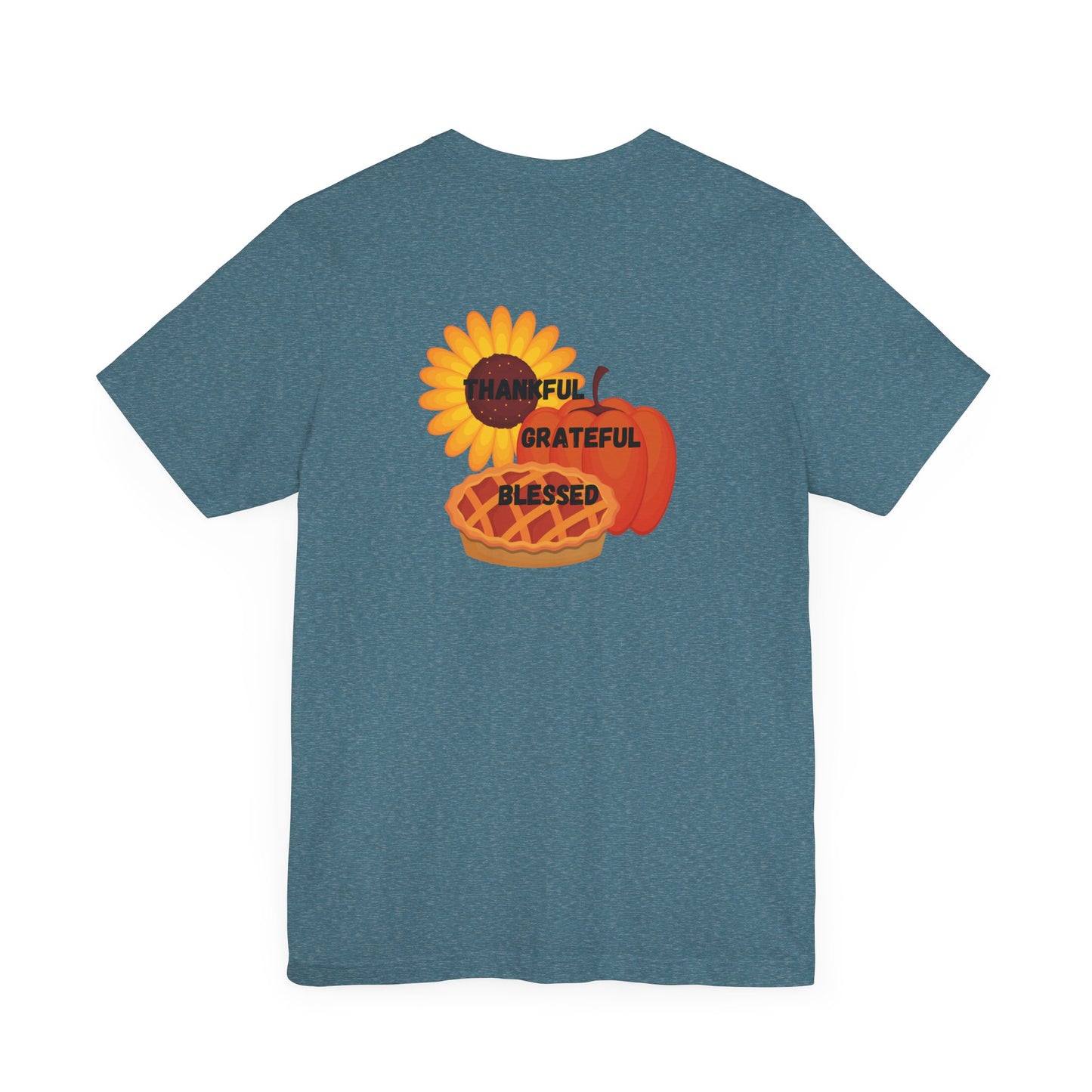 Happy Thanksgiving—Unisex Jersey Short Sleeve Tee