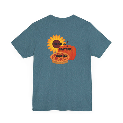 Happy Thanksgiving—Unisex Jersey Short Sleeve Tee