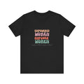 Empowered Women Empower Women—Unisex Jersey Short Sleeve Tee