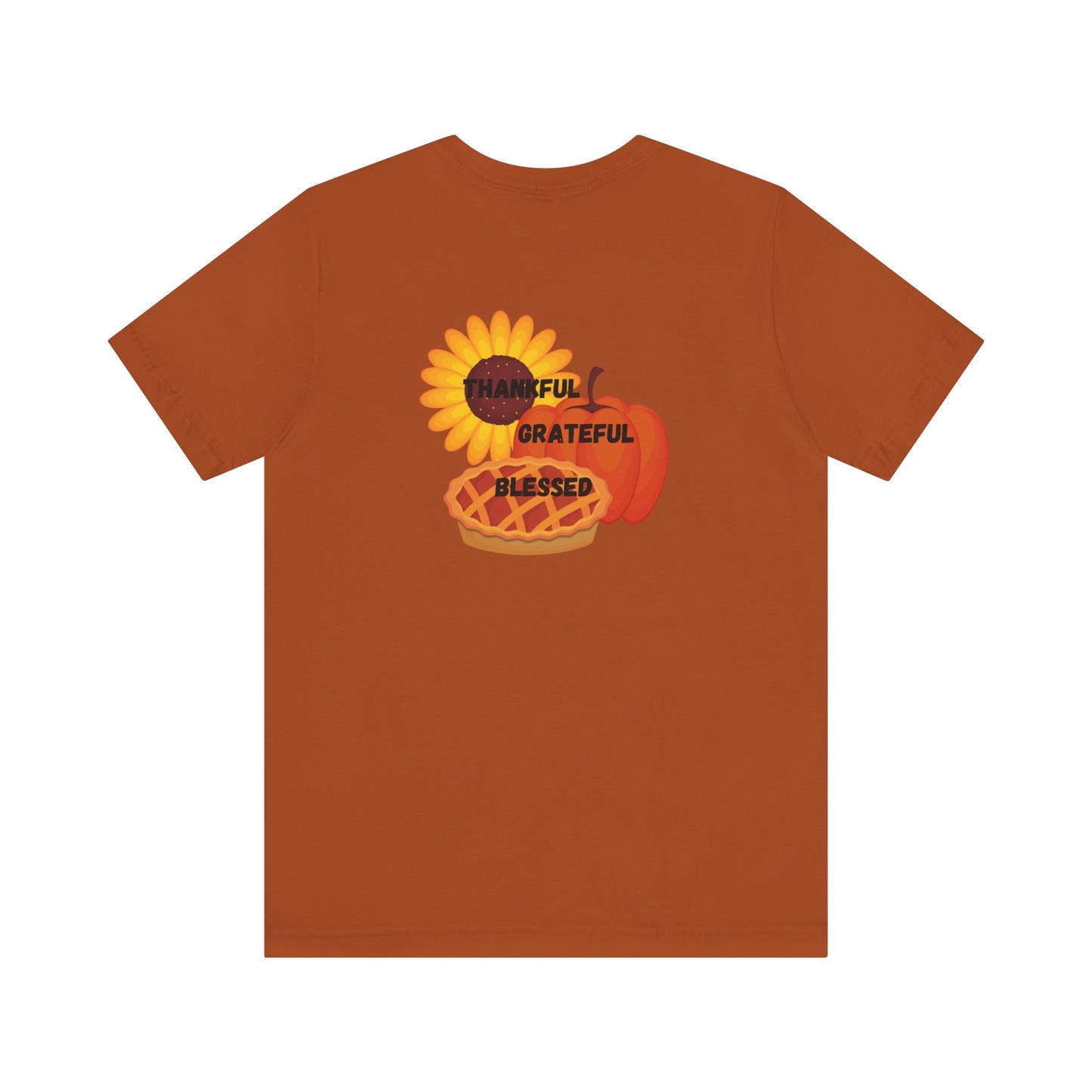 Happy Thanksgiving—Unisex Jersey Short Sleeve Tee