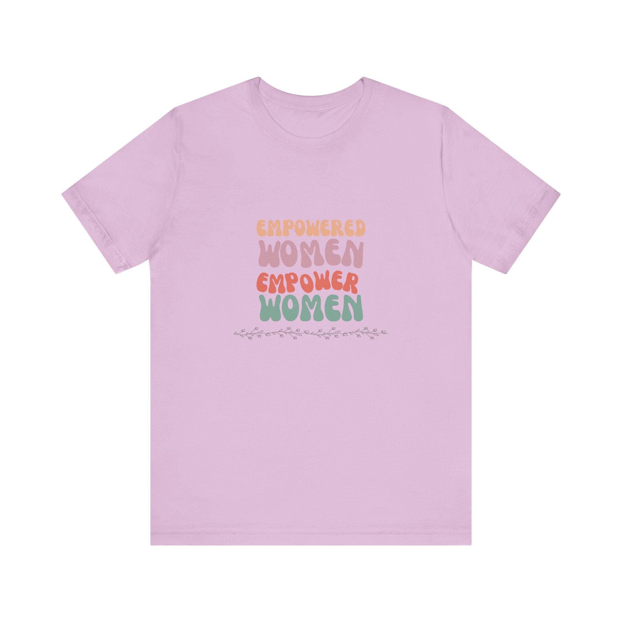 Empowered Women Empower Women—Unisex Jersey Short Sleeve Tee