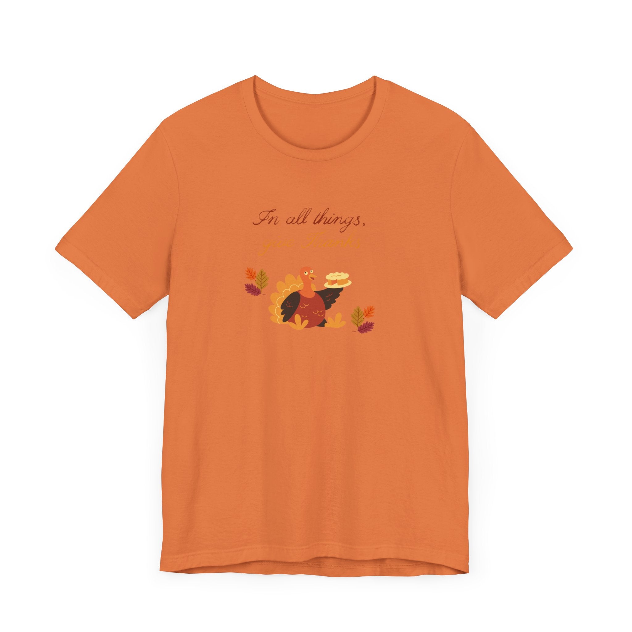 Give thanks—Unisex Jersey Short Sleeve Tee