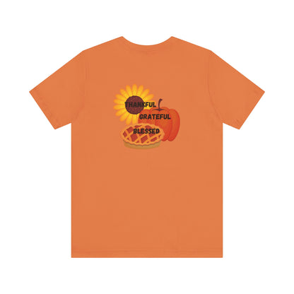 Happy Thanksgiving—Unisex Jersey Short Sleeve Tee
